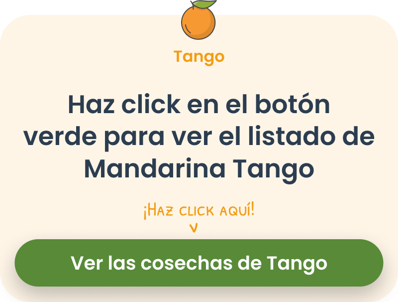 Cosechas mandarina tango